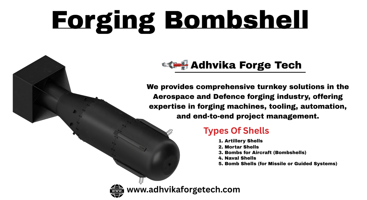 Bombshell Forging Solution - Forging Consultant