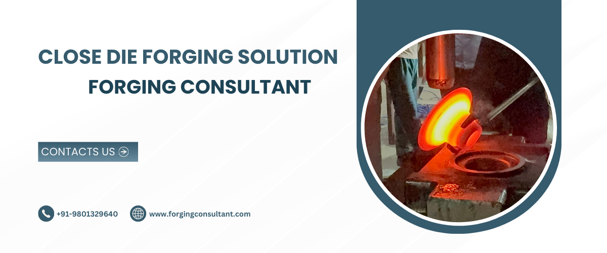 Close Die Forging Solution (1)